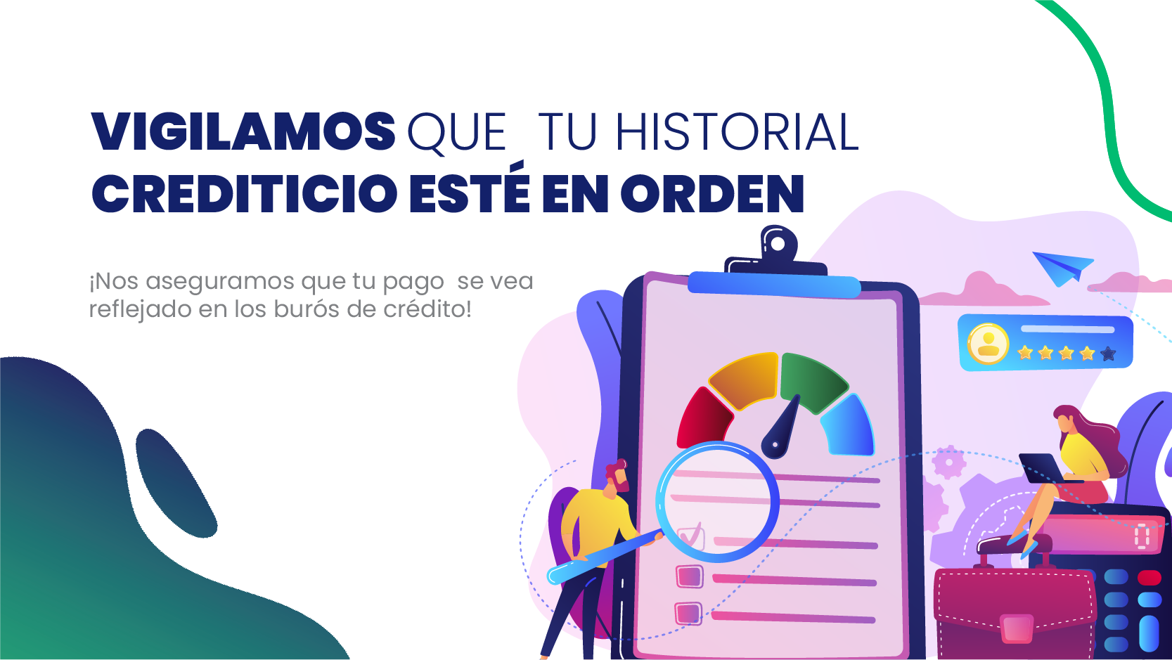 ¿Pagadores vigila que mi historial crediticio esté en orden?